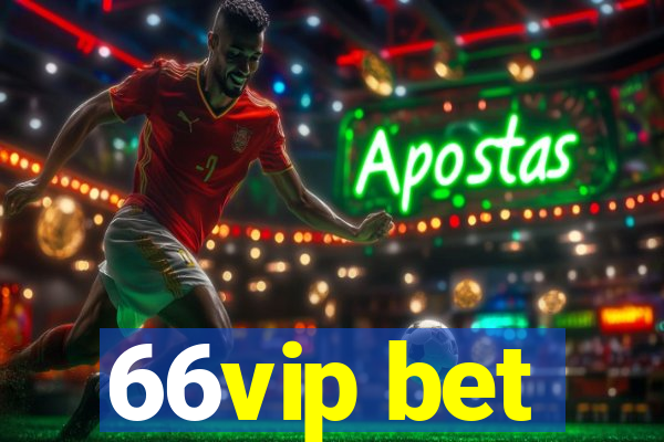 66vip bet